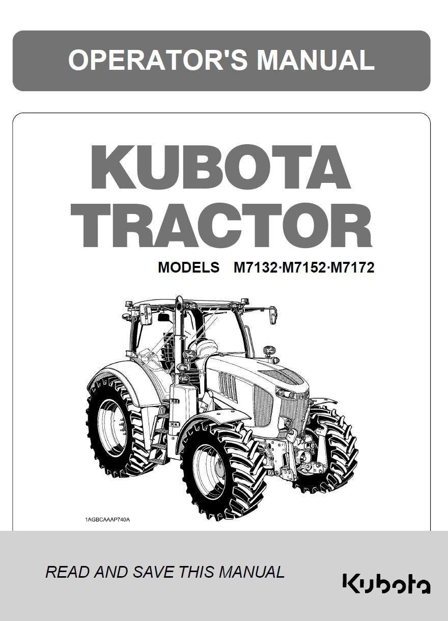 Kubota M7132 / M7152 / M7172 M7002 Tier 4 Tractor Operators Manual 2019