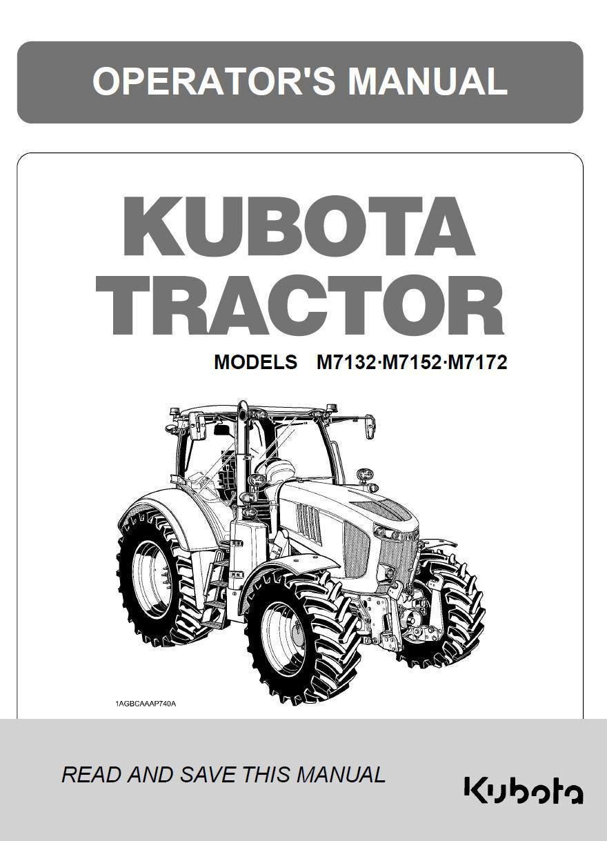 Kubota M7132 / M7152 / M7172 Tractor Operators Manual