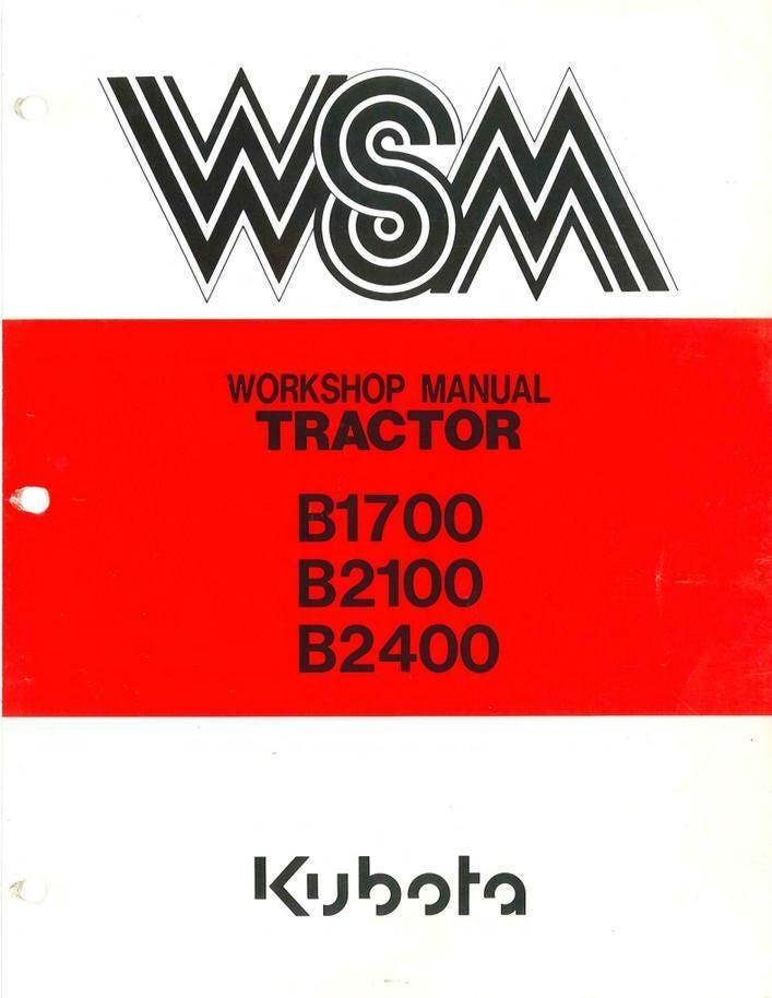 Kubota Tractor Manual: B1700, B2100, B2400 - Repair & Maintenance