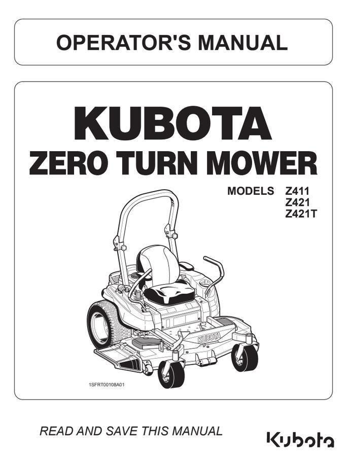Kubota Operator Manual: Zero Turn Mowers Z411, Z421, Z421T - PDF Download