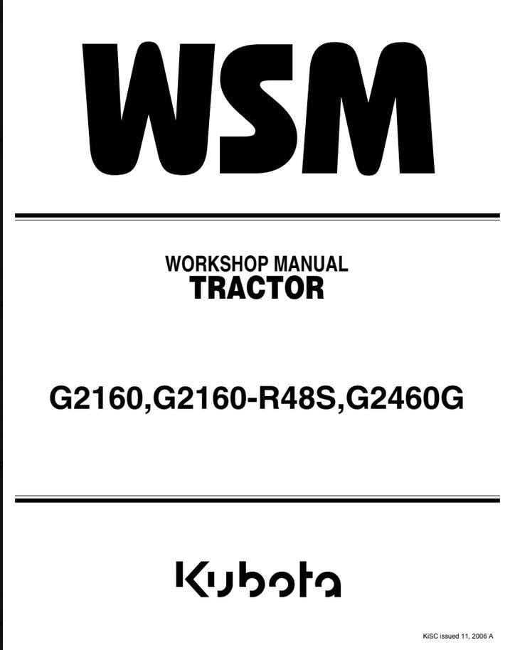 Kubota Garden Tractor Manual - Service and Repair for G2160 Series