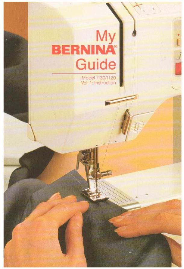 Bernina 1130 / 1120 Sewing Machine User Manual