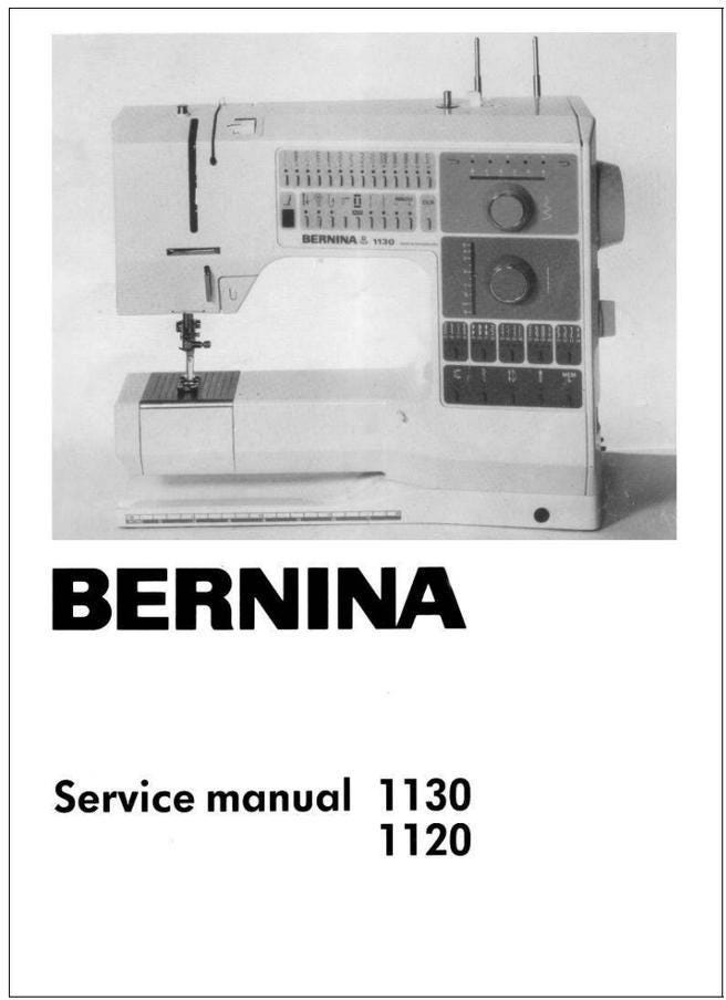 Bernina 1130/1120 Sewing Manual - Digital Repair and Service Guide
