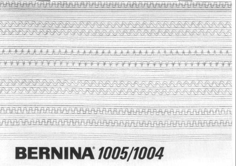 Bernina Sewing Machine Manual: 1004 & 1005 Models - User Guide PDF