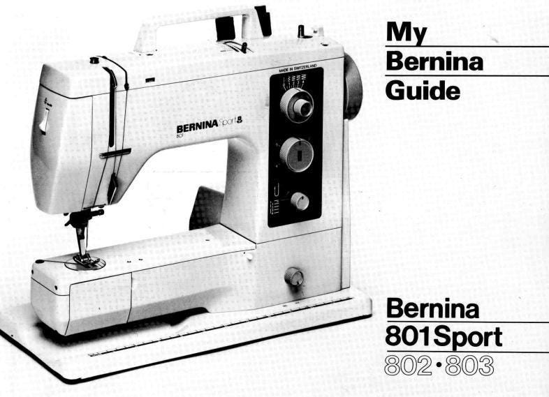 Bernina Sewing Machine Manual: Models 801 Sport, 802, 803 (PDF)