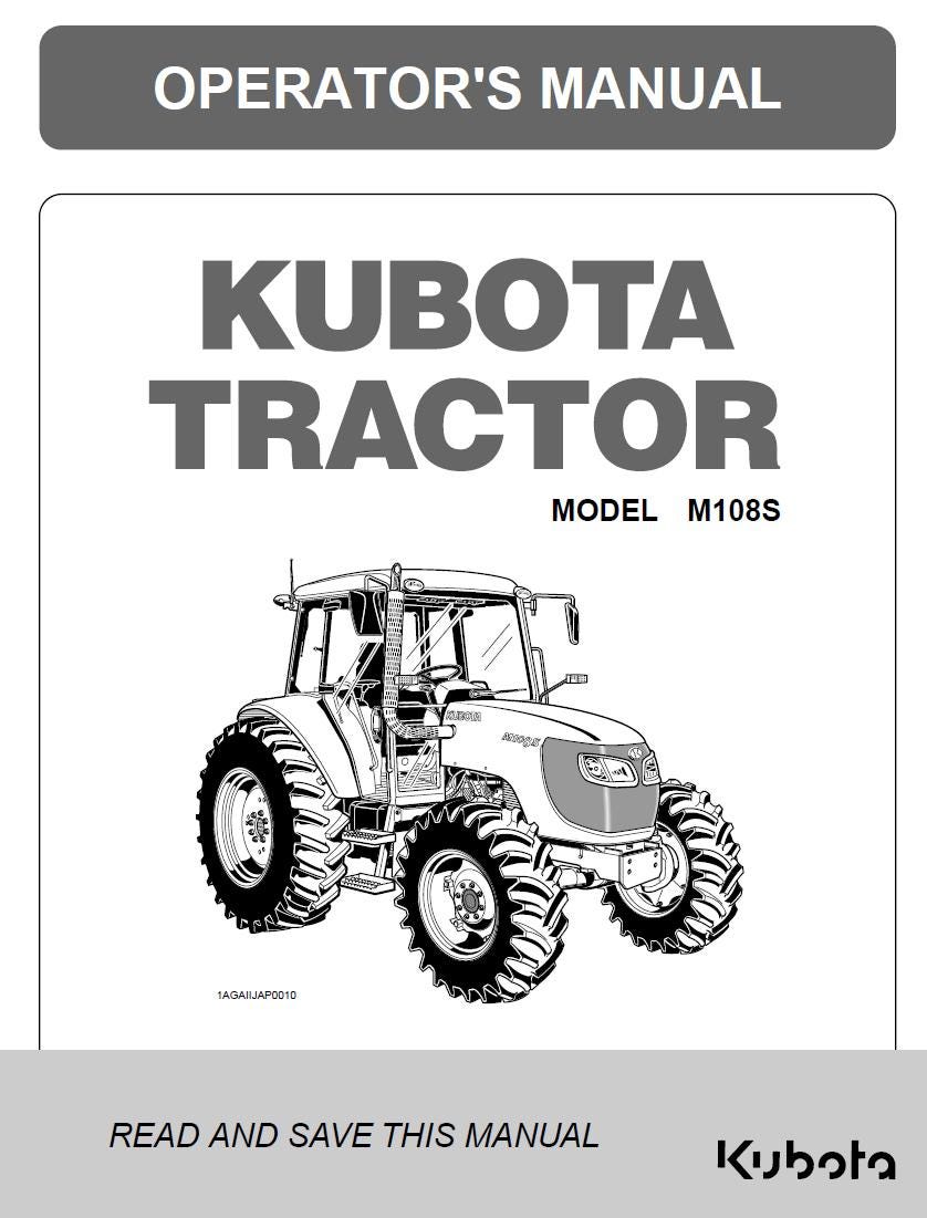 Kubota M108S Tractor Operators Manual (2010 Edition)