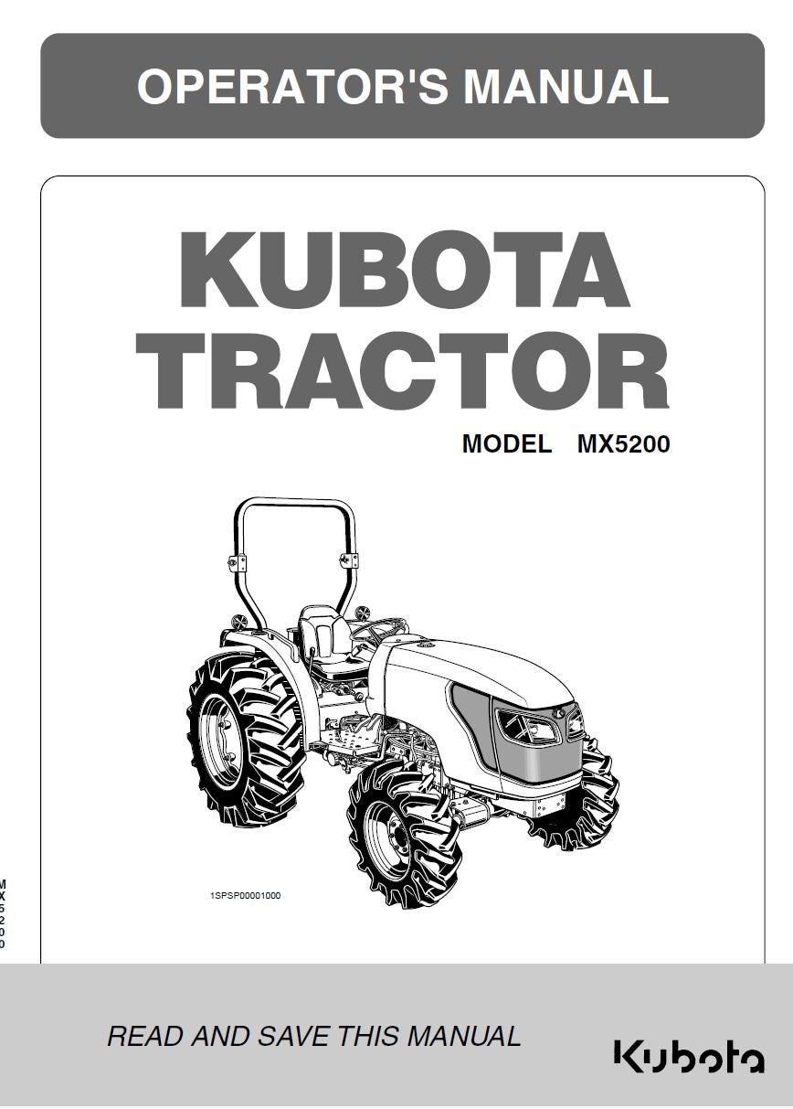 Kubota MX5200 Tractor Operators Manual (2018 Edition)