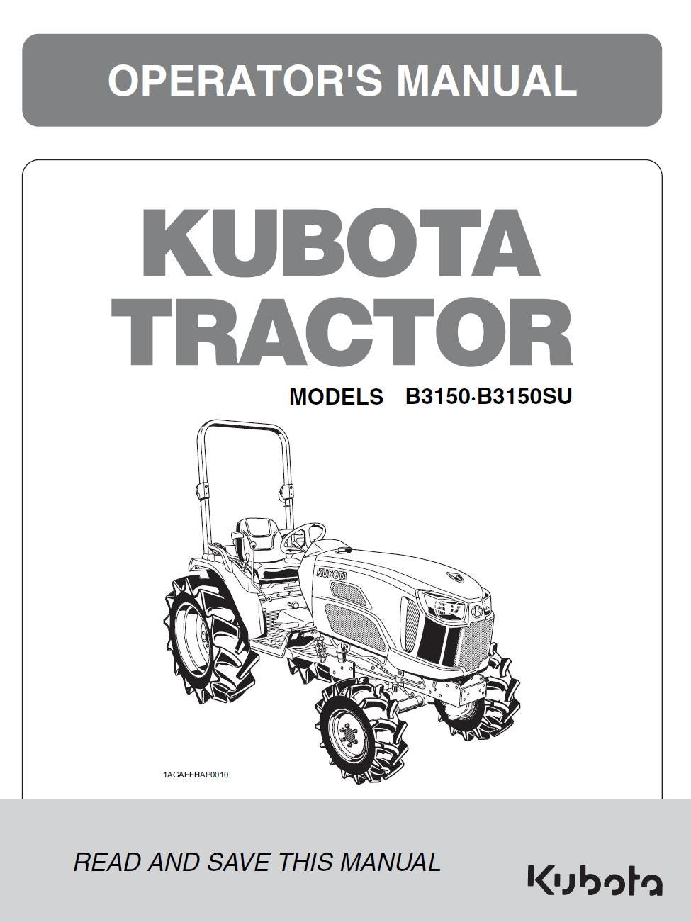 Kubota B3150 / B3150SU Tractor Operators Manual (2014 Edition)