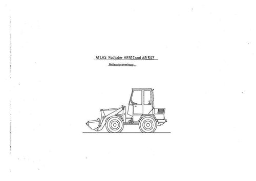 Atlas Wheel Loader AR51C / AR51CE Operators Manual PDF Download