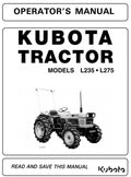 Kubota L235 / L275 Tractor Operators Manual