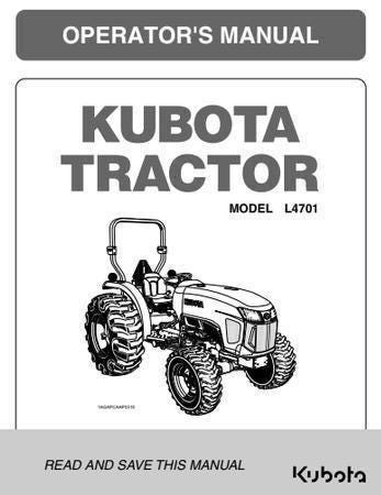 Kubota L4701 Tractor Manual: Operator and Maintenance Guide (PDF Download)