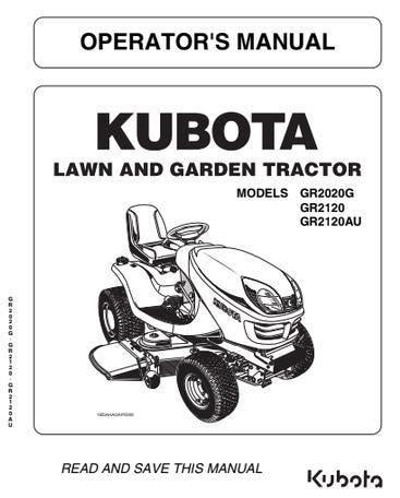 Kubota Tractor Manual: Lawn and Garden Tractors (GR2020G, GR2120 Series)