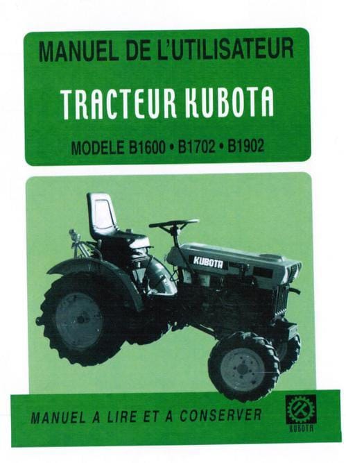 Kubota Tractor Manual - Operator Guide for B1600, B1702, B1902