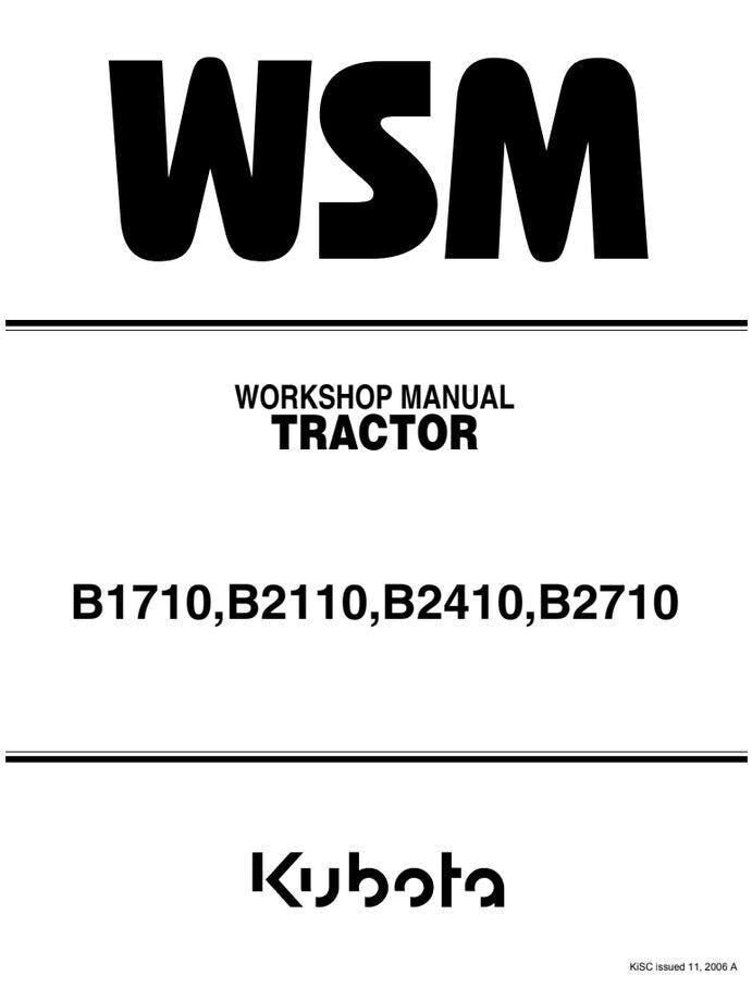 Kubota Tractor Service Manual - B1710, B2110, B2410 & B2710 Models