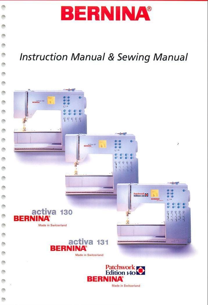 Bernina Activa 130 & 131 Manual - Sewing Machine Instructions
