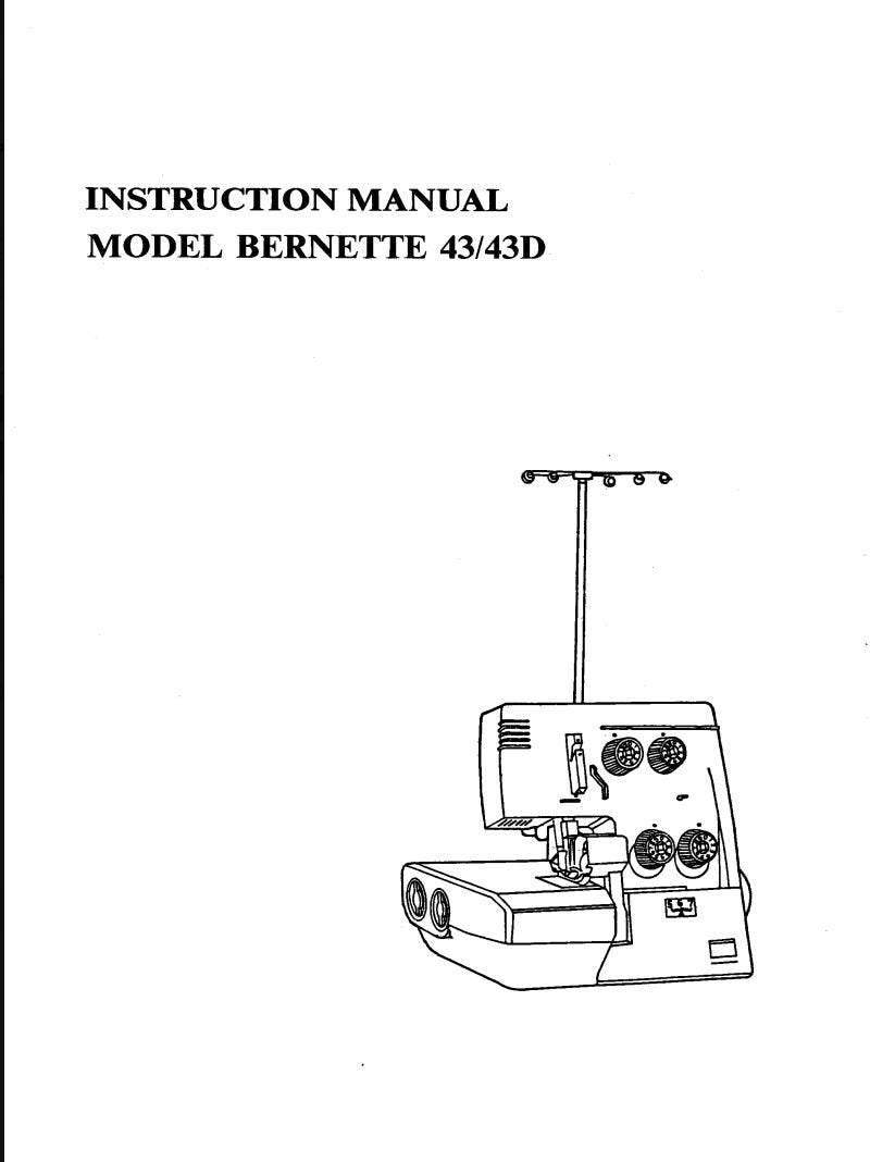 Bernette Serger Manual: Bernina 43 and 43D - Threading & Setup Guide