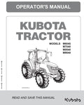 Kubota M6040 / M7040 / M8540 / M9540 Cab Tractor Operators Manual (2009 Edition)
