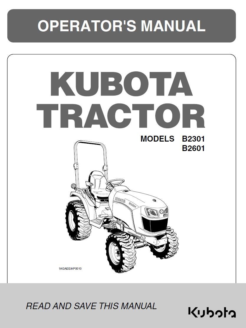 Kubota B2301 / B2601 Tractor Operators Manual (2015 Edition)